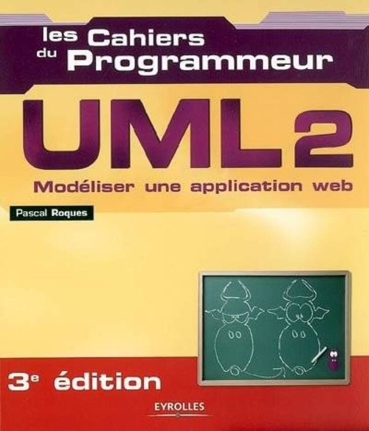 UML 2: Modeliser une application web Roques P.