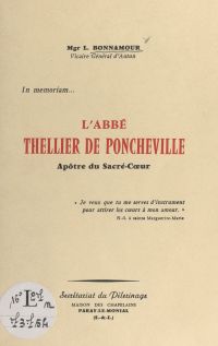 L'Abbé Thellier de Poncheville, apôtre du Sacré-Cœur