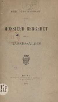 Monsieur Bergeret dans les Basses-Alpes