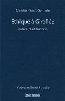 Éthique à Giroflée : Paternité et filliation