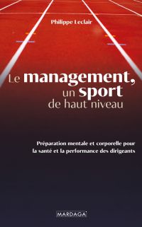 Le management, un sport de haut niveau