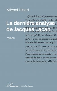 La dernière analyse de Jacques Lacan