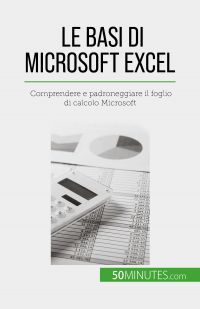 Le basi di Microsoft Excel