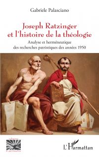 Joseph Ratzinger et l'histoire de la théologie