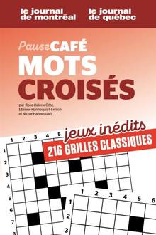 Pause café - Mots croisés - Vol. 2 - Nº 2 : Jeux inédits - 216 grilles classiques