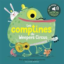Comptines du Weepers Circus, Les