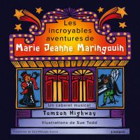 Les incroyables aventures de Marie Jeanne Maringouin