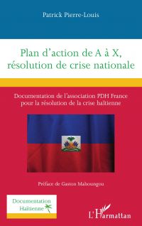 Plan d'action de A à X, résolution de crise nationale