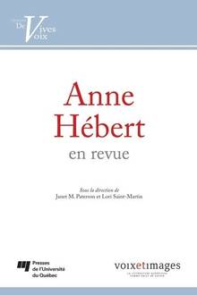 Anne Hébert en revue