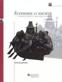Économie et société : Introduction à l'économie globale  : 2e édi