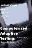 Computerized Adaptive Testing a Prime 2 ed.<