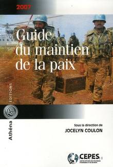 Guide du maintien de la paix 2007