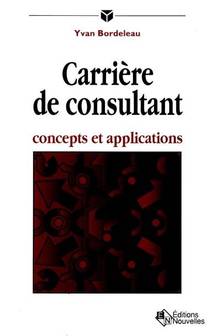 Carrière de consultant : Concepts et applications