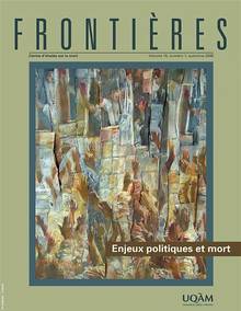 Frontières, vol.19, no.1 : Enjeux politiques de la mort