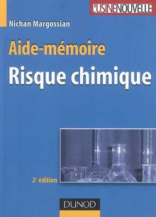 Risque chimique: aide-memoire 2 ed.