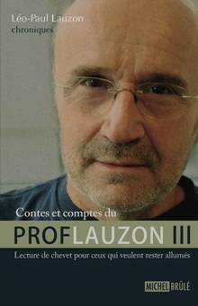 Contes et comptes du prof Lauzon, t.3 : Lecture de chevet pour ce