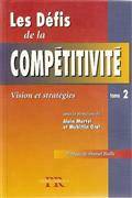 Defis de la competitivite, Les T.2 Vision strategique
