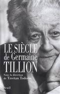 Siecle de Germaine Tillion, Le