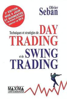 Techniques et stratégies de day trading et de swing trading : 2e