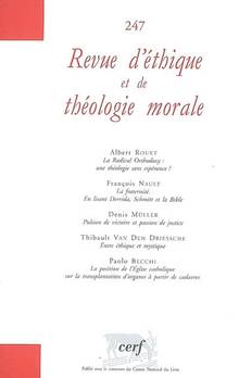 Revue d'éthique et de théologie morale, no.247
