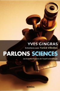 Parlons sciences : Entretiens avec Yanick Villedieu