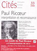 Cités no 33, 2008 : Paul Ricoeur : Interprétation et reconnaissan