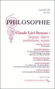 Philosophie no 98, été 2008 : Claude Lévi-Strauss : Langage, sign
