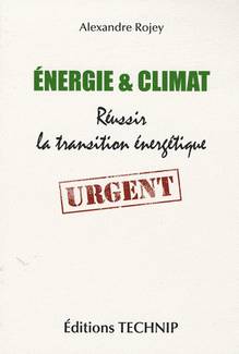 Énergie et climat : Réussir la transition énergétique