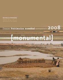 Monumental, no.1 2008 : Le patrimoine mondial