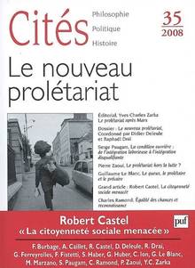 Cités, no.35, 2008 : Le nouveau prolétariat