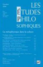 Etudes philosophiques, Octobre 2008 : La métaphysique dans la cul