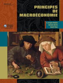 Principes de macroéconomie :  Traduction de la 4e édition canadie