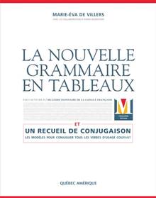 Nouvelle grammaire en tableaux : édition 2009