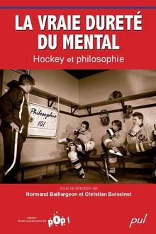 Vraie dureté du mental : Hockey et philosophie