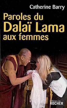 Paroles du Dalaï Lama aux femmes