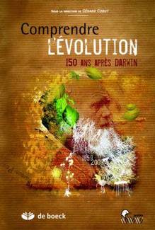 Comprendre l'évolution 150 ans après Darwin