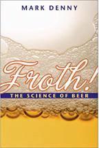 Froth ! : The Science of Beer