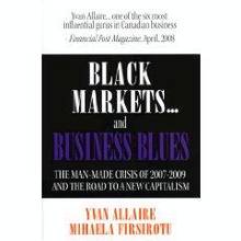 Black Markets... and Business Blues
