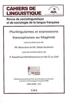Cahiers de linguistique, no.34-1, 2008 (2009) : Plurilinguismes e