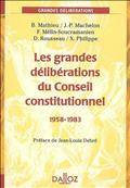 Grandes délibérations du conseil constitutionnel 1958-1983