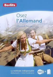 Osez l'allemand : Efficace et rapide (Avec 3 CD)