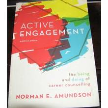 Active Engagement : The Being and Doing of Career Counselling