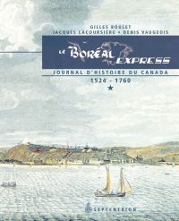 Boréal express : Journal d'histoire du Canada : 1524-1760