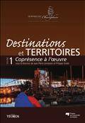 Destinations et territoires, vol.1 : Coprésence à l'oeuvre