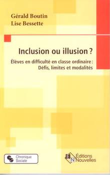 Inclusion ou illusion ? : Élèves en difficulté en classe ordinaire