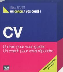 CV : Un livre pour vous guider, un coach pour répondre