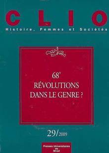 Clio, n° 29 : 68' révolutions dans le genre ?