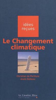 Changement climatique, Le