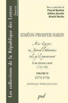 Siméon-Prosper Hardy : Mes loisirs, ou journal des événements tel