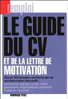 Guide du CV et de la lettre de motivation, Le